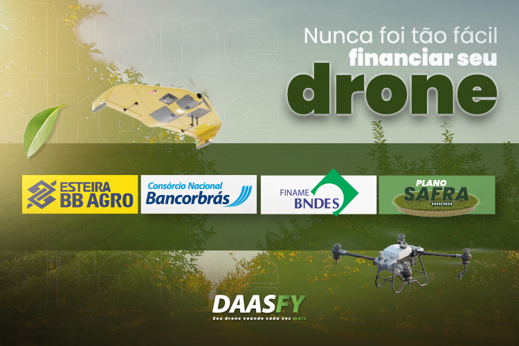 Imagem com o escrito "Nunca foi tão fácil financiar seu drone". 